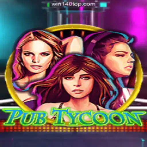 PubTycoon: The Ultimate Gaming Experience with win140 Brasil